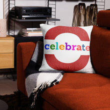 Load image into Gallery viewer, Celebrate Pillow