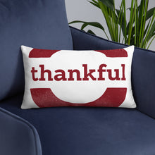 Load image into Gallery viewer, Thankful pillow